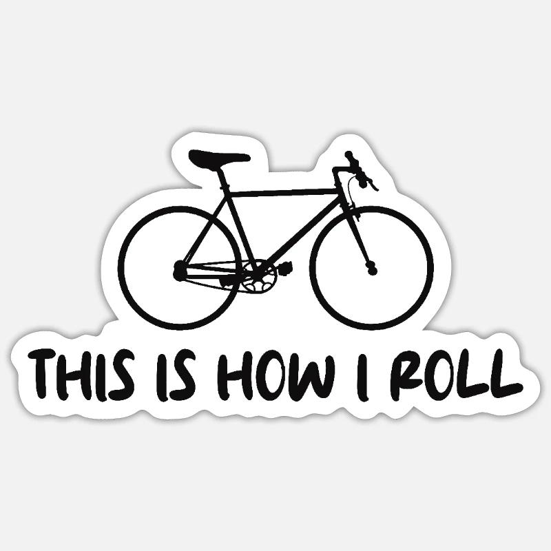 Vélo Cyclisme C’est comme ça que je roule Sticker taille S (10 x 10 cm)