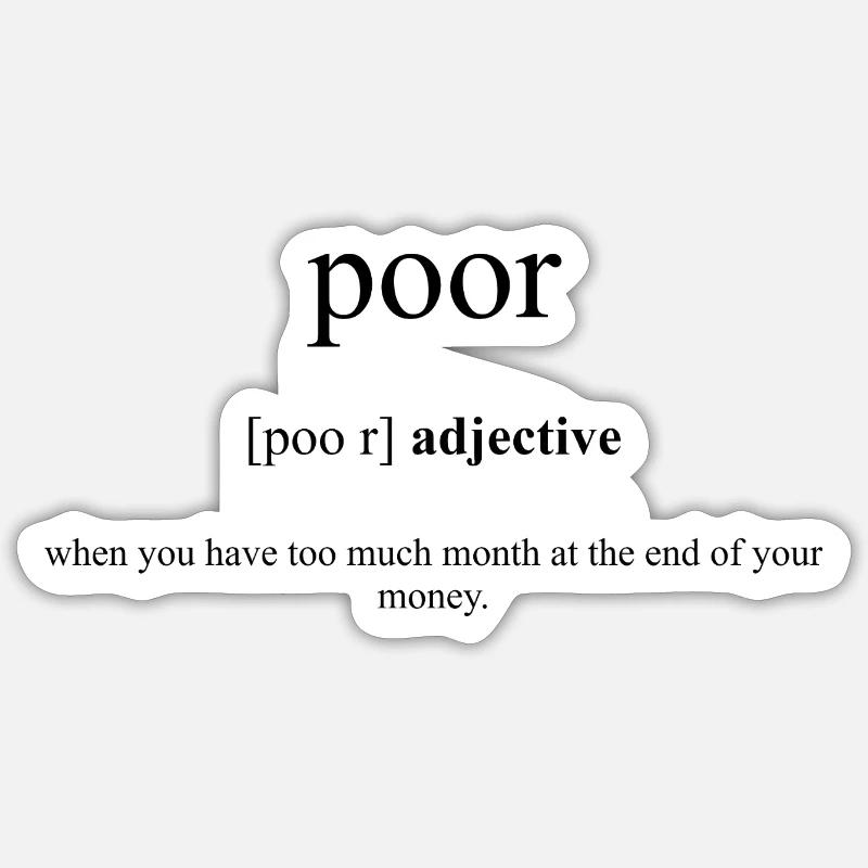 Poor | arm Definition Dictionary Sticker Größe S (10 x 10 cm)