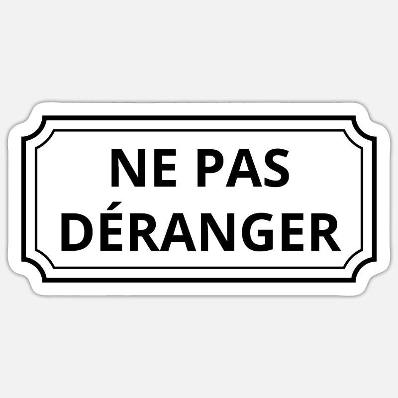 Ne pas déranger - Sticker taille S (10 x 10 cm) - blanc mat