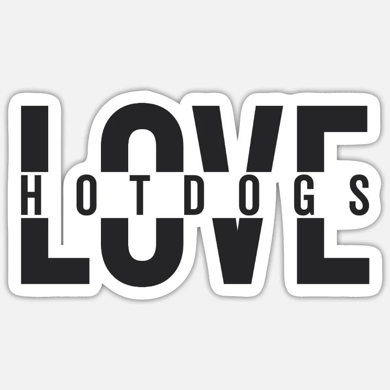 Love Hotdogs Déclaration de restauration rapide Sticker taille S (10 x 10 cm)