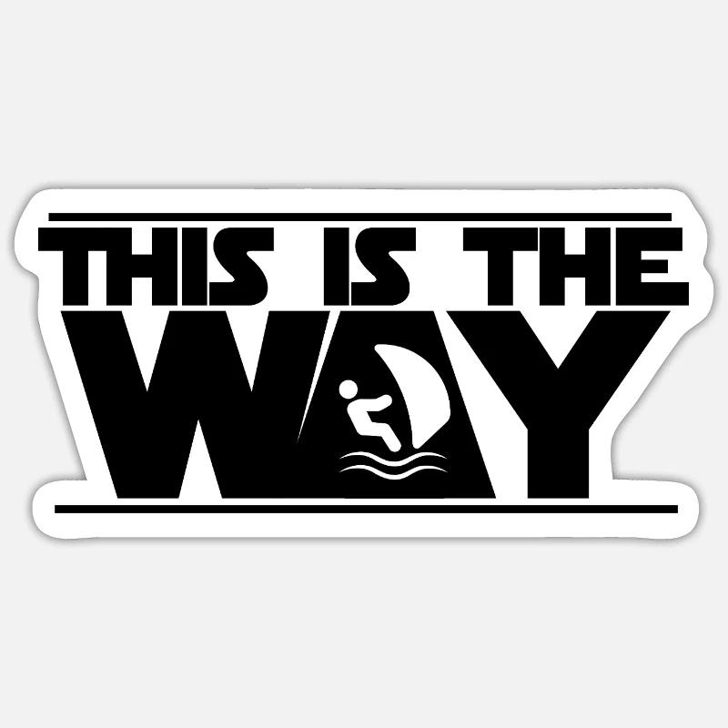 This is the way, windsurf! - Sticker size S (10 x 10 cm) - white matte