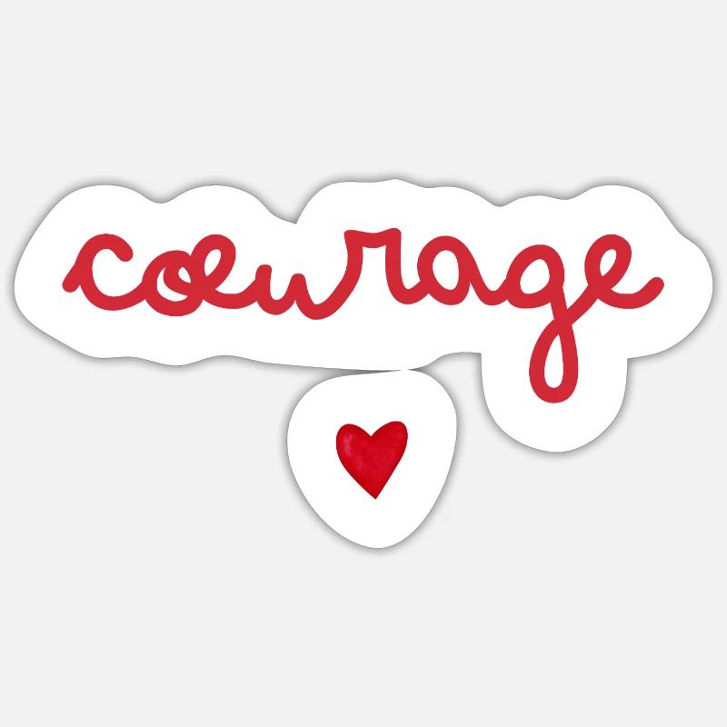 Courage gift idea Sticker size S (10 x 10 cm)