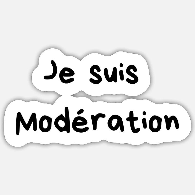 Je bois avec moderation - 2 - Sticker taille S (10 x 10 cm) - blanc mat