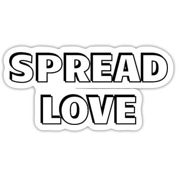 Spread Love Fett Schwarz Weiß Typografie - Sticker Größe S (10 x 10 cm) - Mattweiß - Vorne