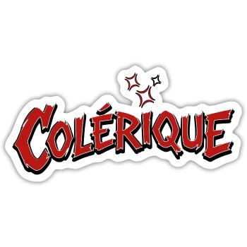 Colérique  - Sticker taille S (10 x 10 cm) - blanc mat - Devant