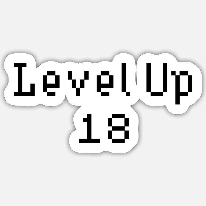 Level Up - 18e anniversaire - Sticker taille S (10 x 10 cm) - blanc mat