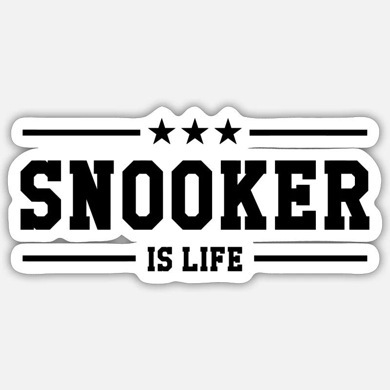 Snooker is life ! - Sticker taille S (10 x 10 cm) - blanc mat