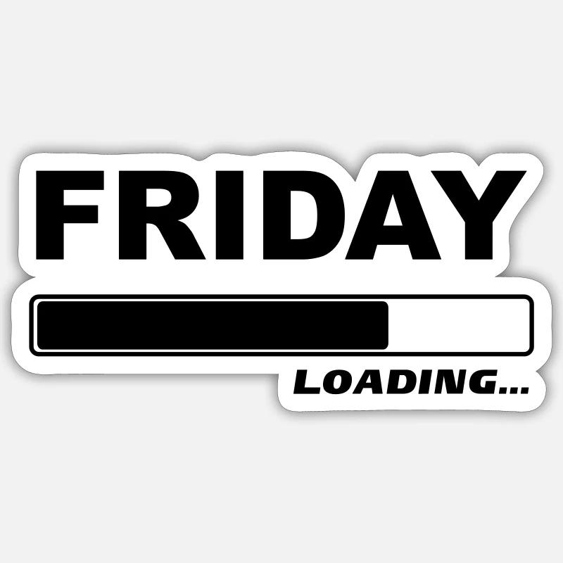 Friday 1c loading ... - Sticker size S (10 x 10 cm) - white matte
