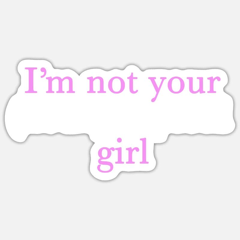 Ich bin nicht dein neurotypisches Mädchen - Sticker Größe S (10 x 10 cm) - Mattweiß