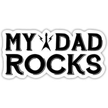 MY DAD ROCKS - Sticker size S (10 x 10 cm) - white matte - Front