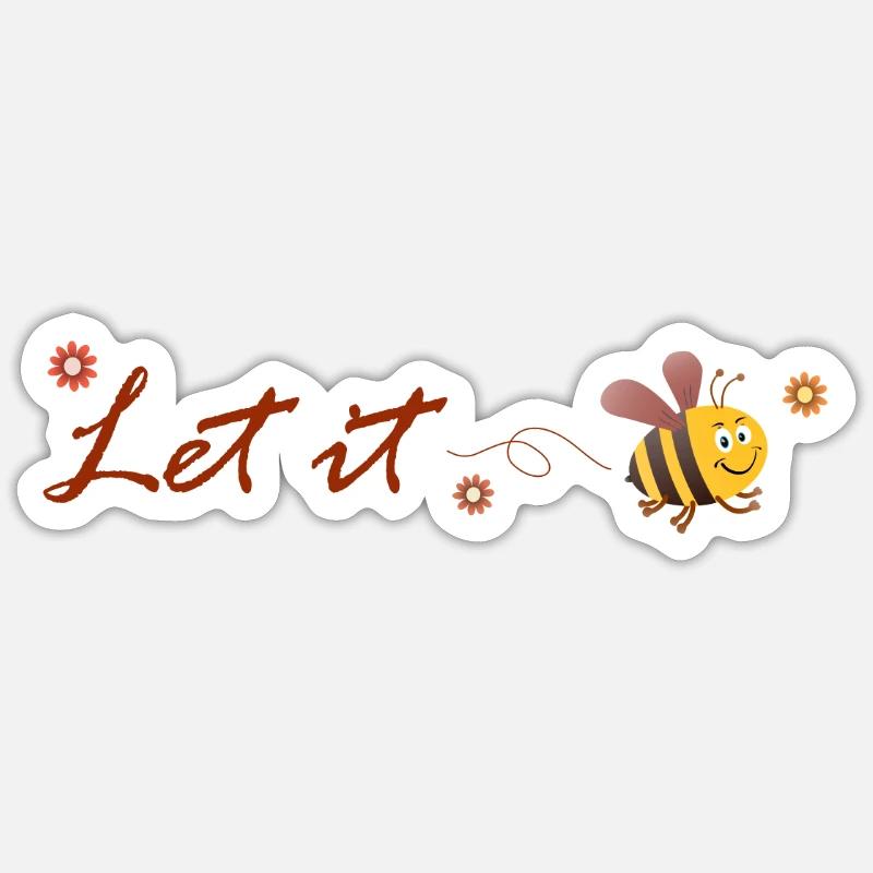 Que ce soit une abeille Sticker taille S (10 x 10 cm)