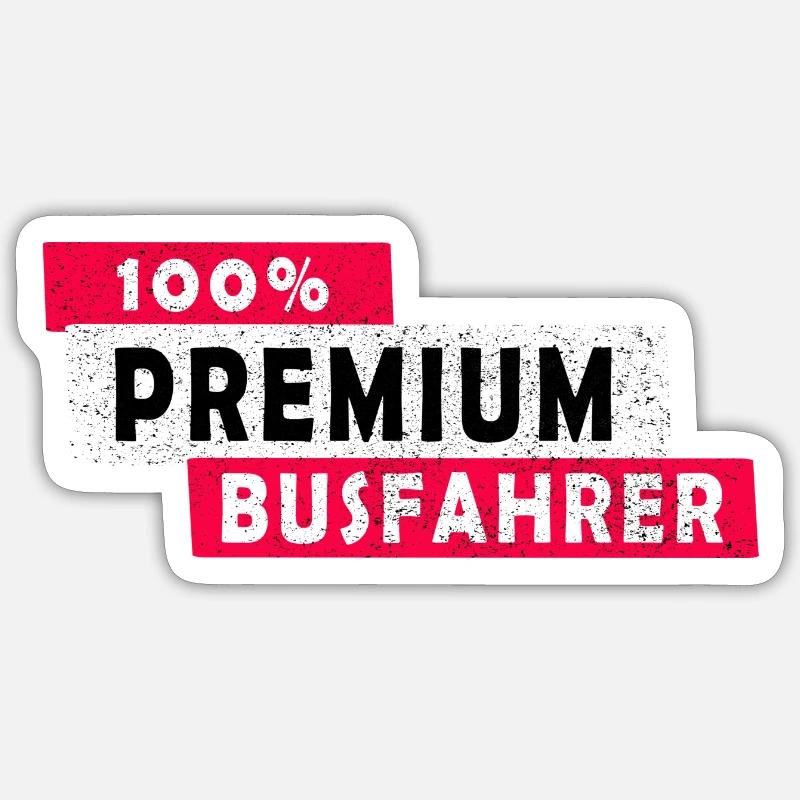 100% Premium Busfahrer Design / Geschenkidee - Sticker Größe S (10 x 10 cm) - Mattweiß