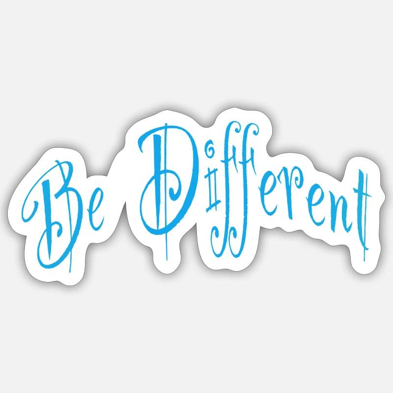 Be different soit different - Sticker taille S (10 x 10 cm) - blanc mat