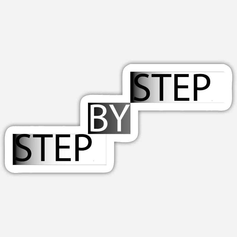 Step by step - Sticker Größe S (10 x 10 cm) - Mattweiß