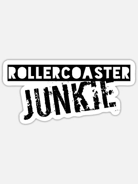 Achterbahn Rollercoaster Junkie lustig Spruch - Sticker Größe S (10 x 10 cm) - Mattweiß
