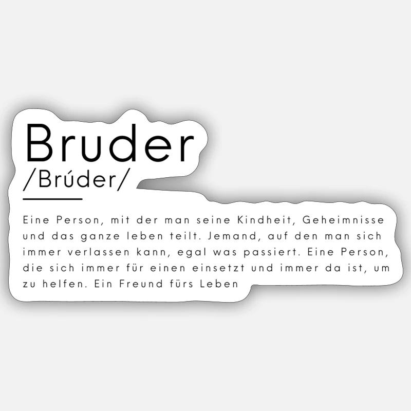 Bruder - Sticker Größe S (10 x 10 cm) - Mattweiß
