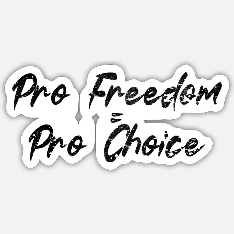 Pro Freedom Pro Choix - Sticker taille S (10 x 10 cm) - blanc mat