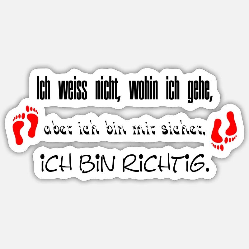 Ich bin richtig Sticker Größe S (10 x 10 cm)