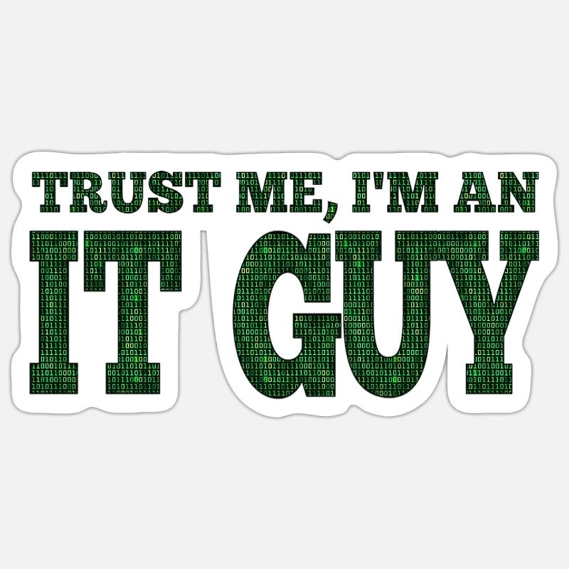 IT guy support geek computer computer geek technician Sticker size S (10 x 10 cm)