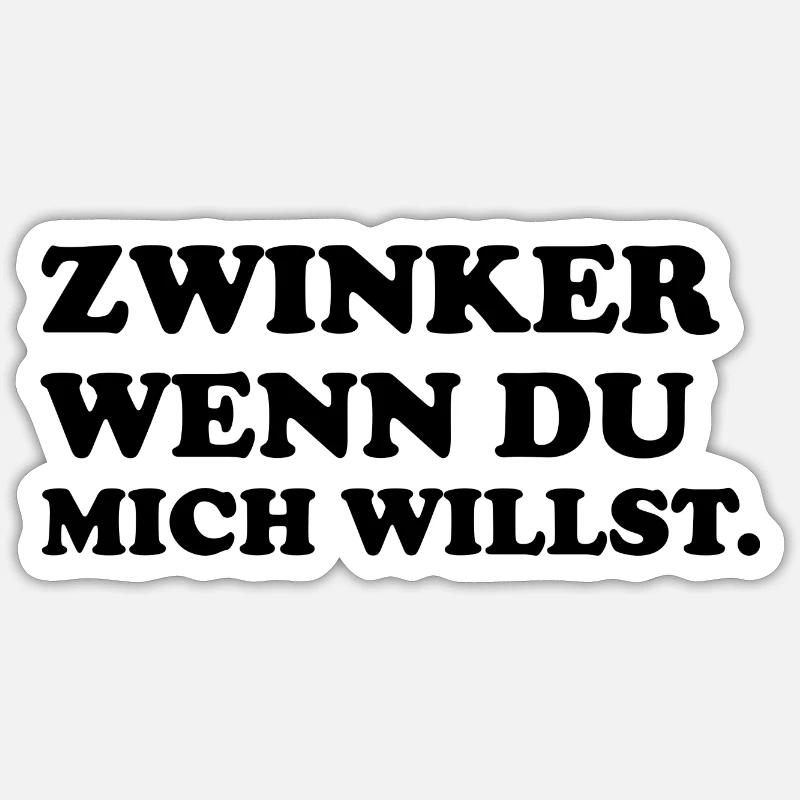 Zwinker wenn du mich willst - Valentinstag Sticker Größe S (10 x 10 cm)