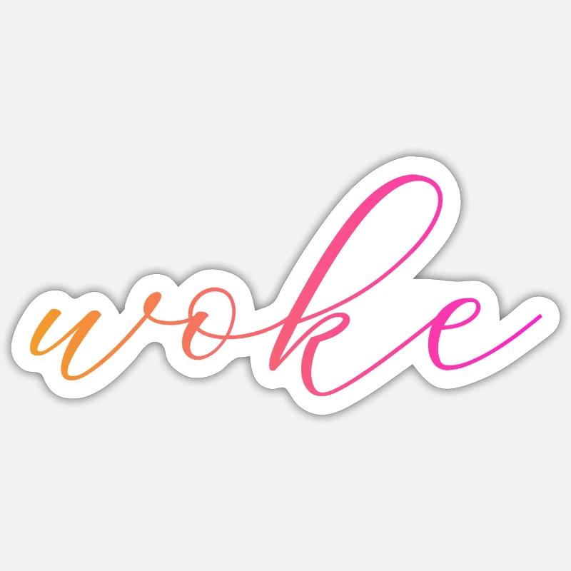 Autodérision : WOKE Sticker taille S (10 x 10 cm)