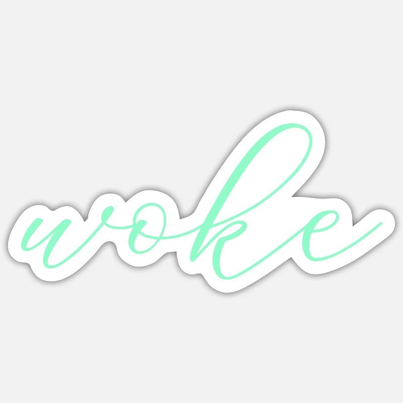 Autodérision : WOKE Sticker taille S (10 x 10 cm)