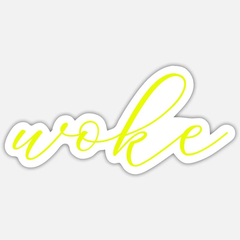 Autodérision : WOKE Sticker taille S (10 x 10 cm)