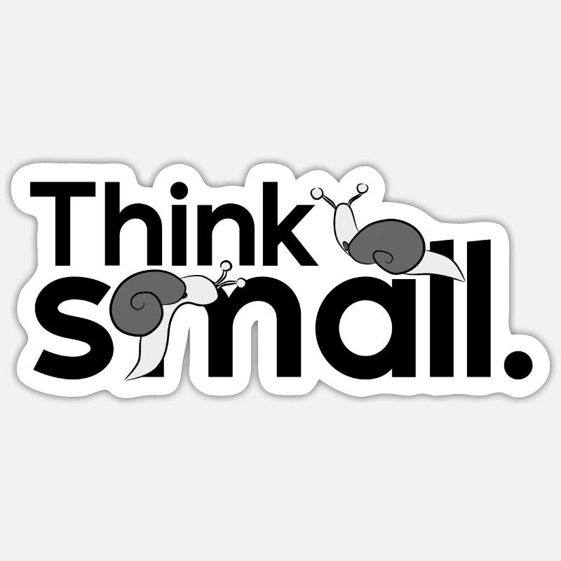 THINK SNAIL ! - Sticker taille S (10 x 10 cm) - blanc mat