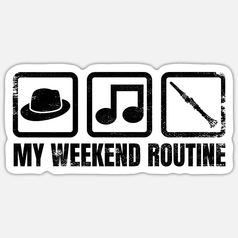 My weekend routine Sticker size S (10 x 10 cm)