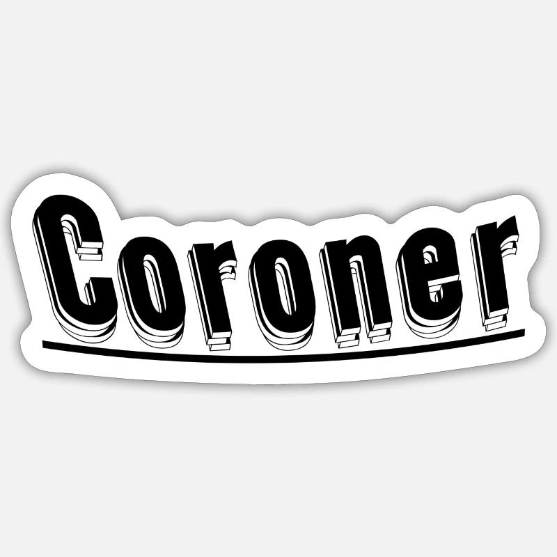 Coroner - Sticker taille S (10 x 10 cm) - blanc mat