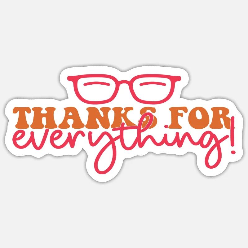 Thanks for everything! - Sticker size S (10 x 10 cm) - white matte