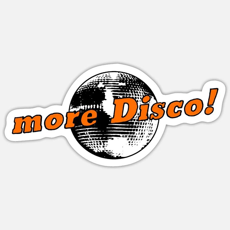 more Disco! Sticker size S (10 x 10 cm)