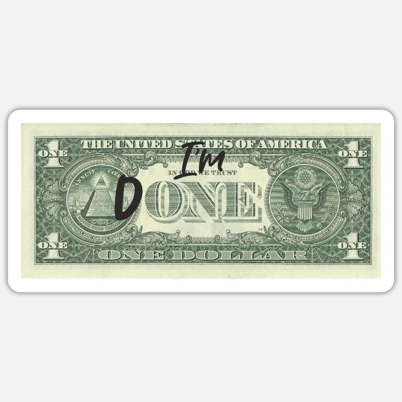 I'm done - Sticker size S (10 x 10 cm) - white matte