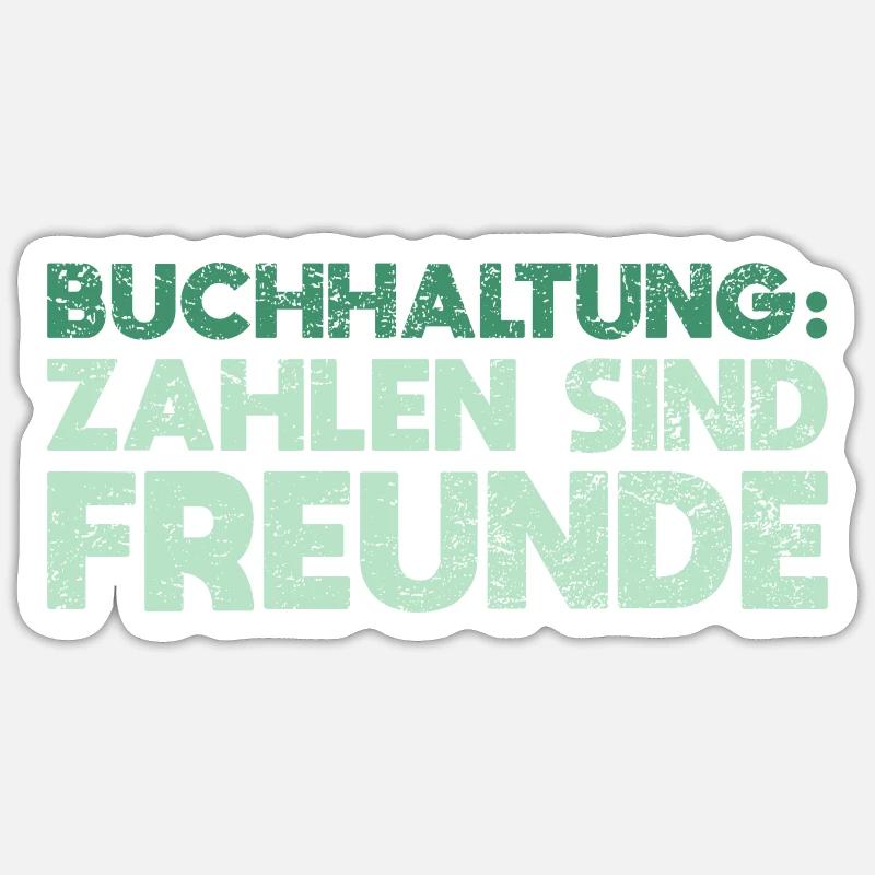 Buchhaltung: Zahlen Sind Freunde - Sticker Größe S (10 x 10 cm) - Mattweiß