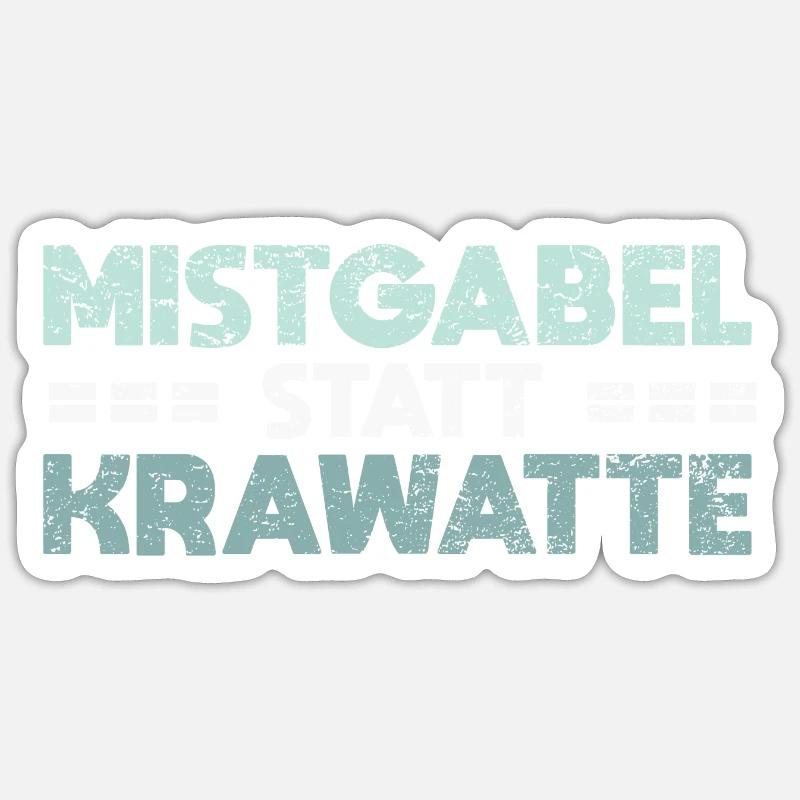 Mistgabel Statt Krawatte - Sticker Größe S (10 x 10 cm) - Mattweiß