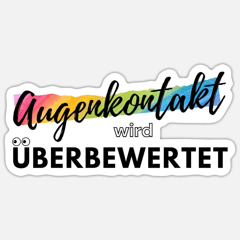 Augenkontakt wird überbewertet - Sticker Größe S (10 x 10 cm) - Mattweiß