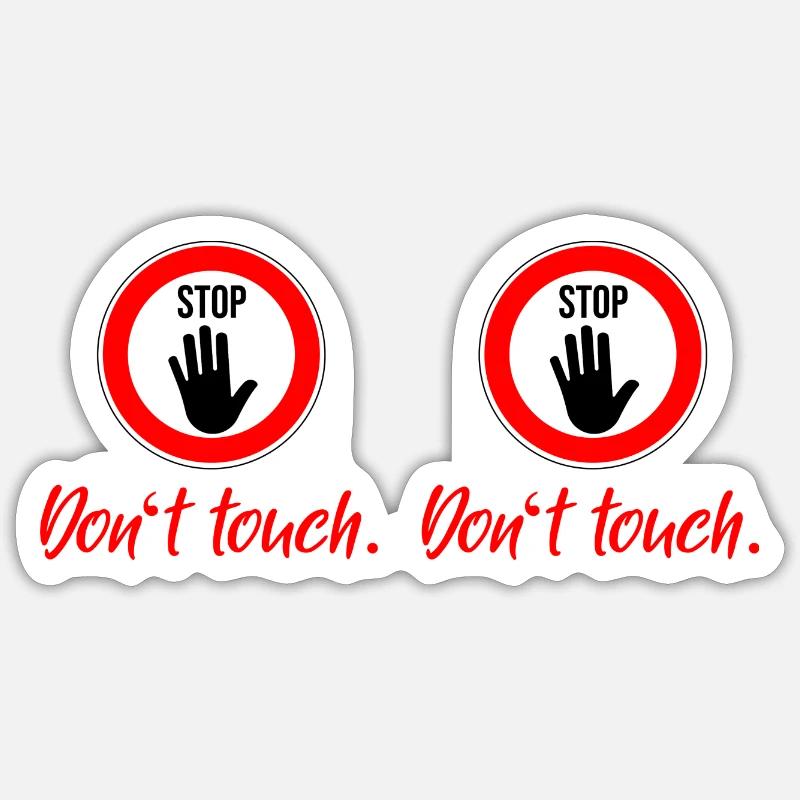 Ne touchez pas - Sticker taille S (10 x 10 cm) - blanc mat