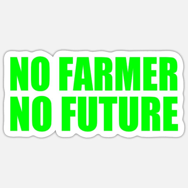 no farmer no future - Sticker size S (10 x 10 cm) - white matte