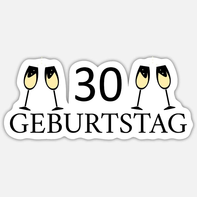 30e anniversaire 30 ans Sticker taille S (10 x 10 cm)