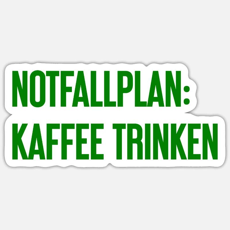 Kaffee-Notfallplan Sticker Größe S (10 x 10 cm)