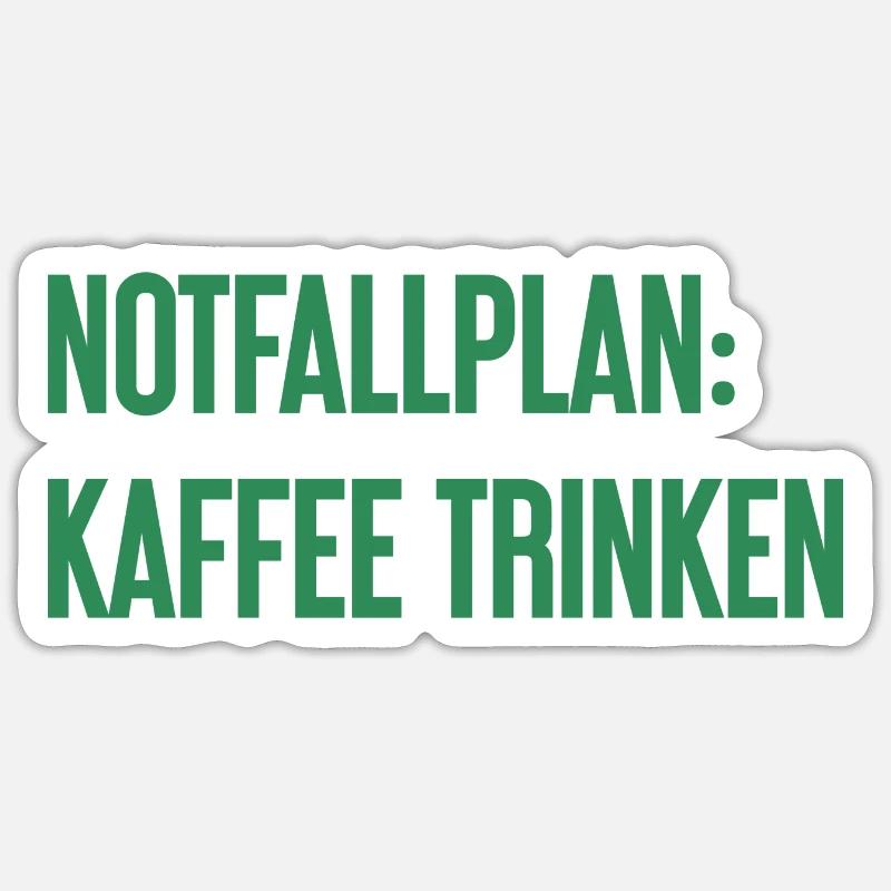 Coffee Contingency Plan - Sticker size S (10 x 10 cm) - white matte