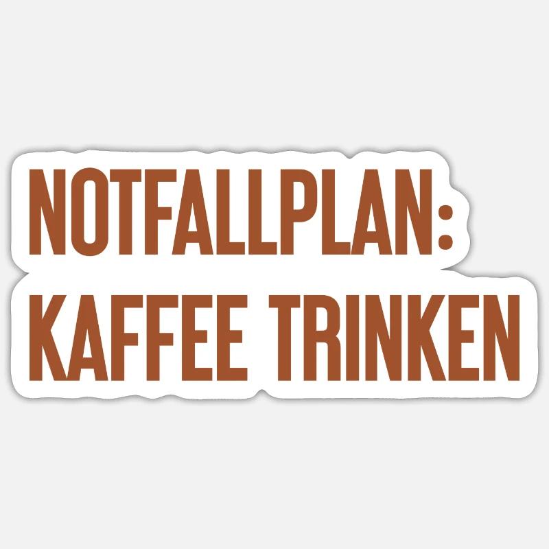 Coffee Contingency Plan - Sticker size S (10 x 10 cm) - white matte