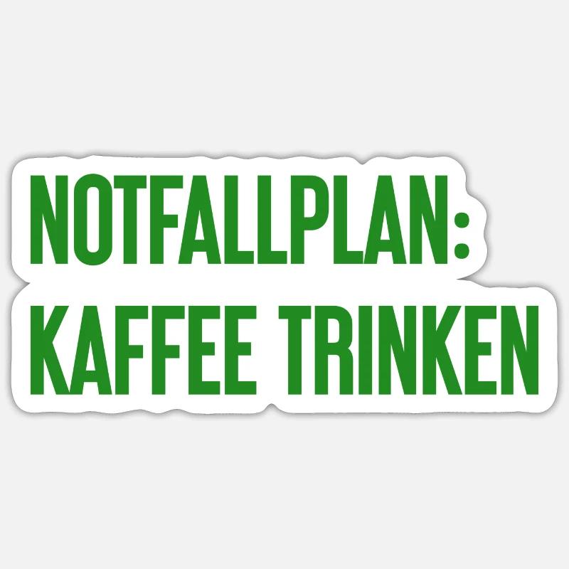 Kaffee-Notfallplan Sticker Größe S (10 x 10 cm)