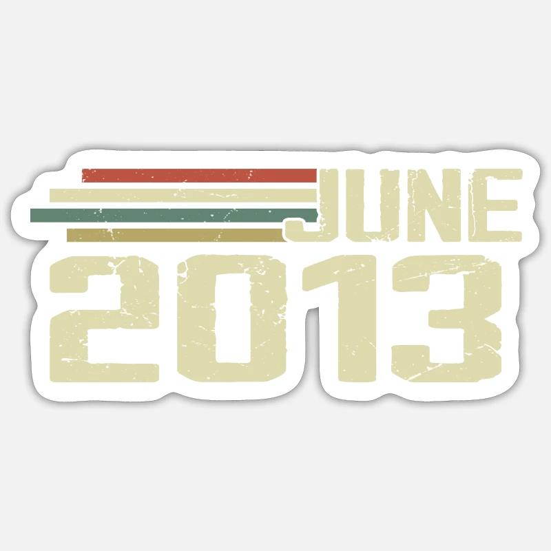 Juni 2013 Jahrestag Juni 2013 Juni 2013 Geburtstag - Sticker Größe S (10 x 10 cm) - Mattweiß