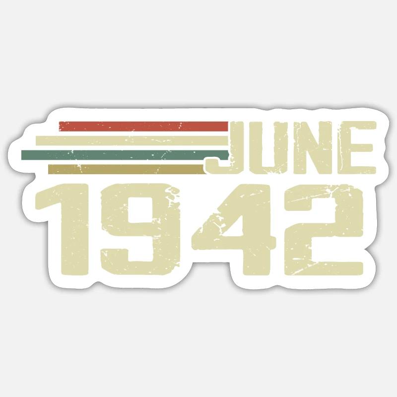 Juni 1942 Jahrestag Juni 1942 Juni 1942 Geburtstag Sticker Größe S (10 x 10 cm)