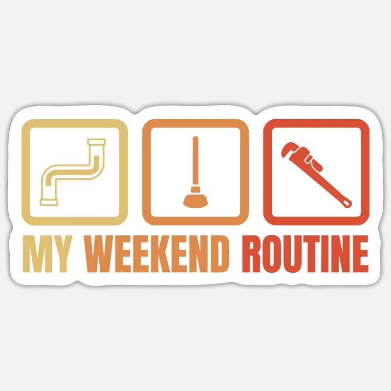 Klempner Wochenendroutine - Sticker Größe S (10 x 10 cm) - Mattweiß