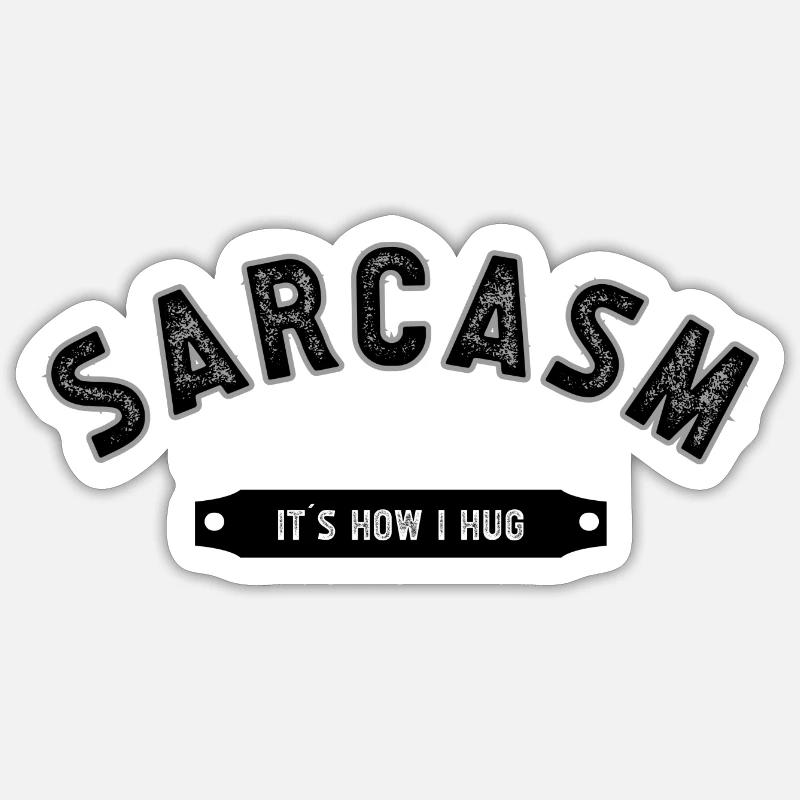 SARCASM - Sticker Größe S (10 x 10 cm) - Mattweiß