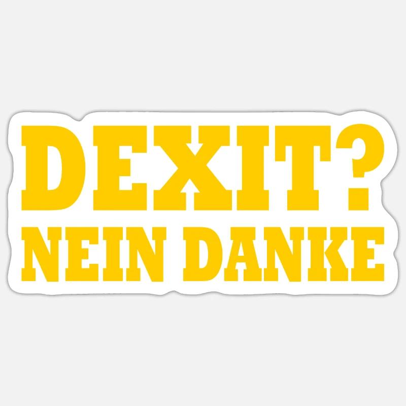 Dexit nein danke Sticker Größe S (10 x 10 cm)