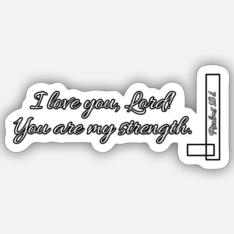 Verset biblique Psaume 18:1 - Sticker taille S (10 x 10 cm) - blanc mat