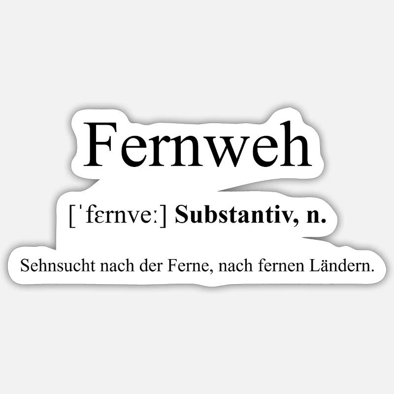 Fernweh Definition Dictionary - Sticker Größe S (10 x 10 cm) - Mattweiß